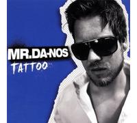 Mr.Da-Nos - Tattoo [Import]