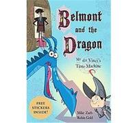 Mr. Da Vinci's Time Machine, Belmont and the Dragon Robin Gold (Auteur)