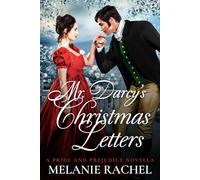 Mr. Darcy's Christmas Letters: A Pride and Prejudice Novella
