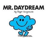 Mr. Daydream by Roger Hargreaves Roger Hargreaves, (Auteur)