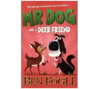 Mr Dog - Mr Dog And A Deer Friend