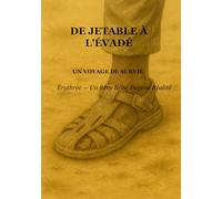 Mr: Érythrée - un rêve brisé devenu réalité