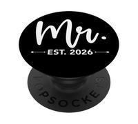 Mr. Est. 2026 Just Married Promoted to Mr and Mrs Matching PopSockets PopGrip Adhésif