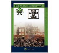 Mr. Fat-W Goes To Wwii: The World At War [Dvd] [Import]