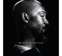 Mr.G - State of Flux [Import]