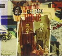 Mr. Gil – I Want You to Get Back Home – CD