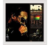 Mr. Glamarus - Mr. Glamarus The Man-His Music