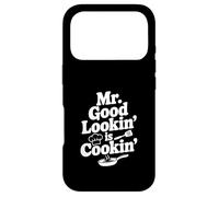 Mr. Good Lookin' is Cookin' Funny Chef Kitchen Humour Coque pour iPhone 17 Pro
