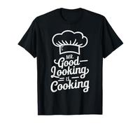 Mr Good Looking is Cooking Barbecue Amusant pour Papa T-Shirt