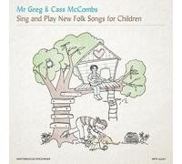 Mr Greg & Cass Mccombs - Sing and Play New Folk Songs for Children [Import]
