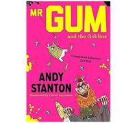 Mr Gum And The Goblins