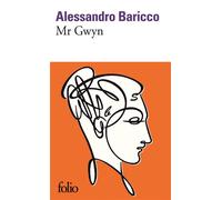 Mr Gwyn - Alessandro Baricco - Gallimard - Poche - Roman