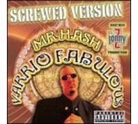Mr. Hash - Varrio Fabulous