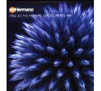 Mr.Hermano - Free As the Morning Sun (the S [Vinyl Maxi-Single]
