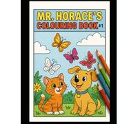 Mr. Horace's Colouring Book #1