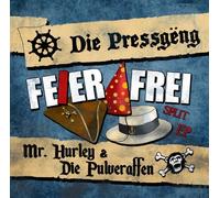Mr.Hurley & Die Pulveraff - Feier Frei Split EP [Import]