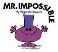 Mr. Impossible, Mr. Men and Little Miss Roger Hargreaves (Auteur)