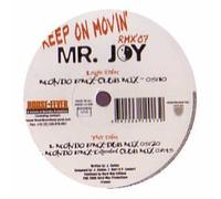 MR JOY / KEEP ON MOVIN' (2007)