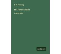 Mr. Justice Raffles: in large print