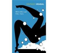 Mr Kafka by Bohumil Hrabal Bohumil Hrabal, (Auteur)