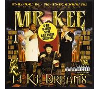 Mr. Kee - 14 Karat Dreams