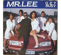Mr Lee - Get Busy