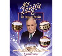 Mr. Leedy and the House of Wonder: The Story of the World's Finest Drums