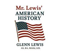 Mr. Lewis’ American History