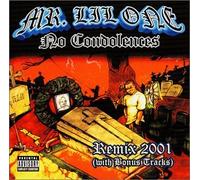 Mr. Lil One - No Condolences