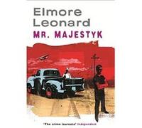 Mr Majestyk Leonard, Elmore (Auteur)