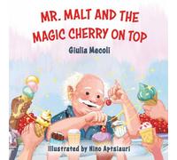 Mr. Malt and the Magic Cherry on Top