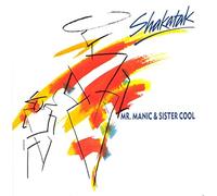 MR MANIC AND SISTER COOL 7" (45) UK POLYDOR 1987 B/W ONE FOR CARA (MANIC1) PIC SLEEVE