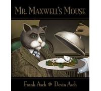 Mr. Maxwell's Mouse
