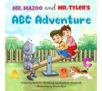 Mr. Mazoo and Mr. Tyler’s ABC Adventure