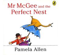 Mr Mcgee and the Perfect Nest