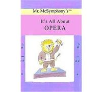 Mr. Mcsymphony's It's All About Opera, Mr. Mcsymphony's Stephen Battaglia (Auteur)