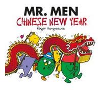 Mr. Men Little Miss Chinese New Year by Adam Hargreaves Inconnu (Auteur)