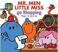 Mr. Men Little Miss Go Shopping by Adam Hargreaves Adam Hargreaves (Auteur)