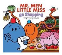 Mr. Men Little Miss Go Shopping by Adam Hargreaves Adam Hargreaves (Auteur)