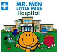 Mr. Men Little Miss Hospital