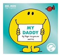 Mr Men Little Miss My Daddy – Harper Collins Publishers