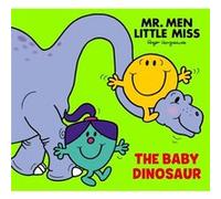 Mr Men Little Miss The Baby Dinosaur by Adam Hargreaves Adam Hargreaves (Auteur)