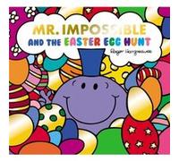 Mr. Men Little Miss The Easter Egg Hunt by Adam Hargreaves Adam Hargreaves (Auteur)