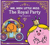 Mr Men Little Miss The Royal Party