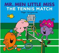 Mr. Men Little Miss The Tennis Match