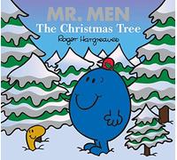 Roger Hargreaves – Mr. Men: The Christmas Tree – Mr. Men & Little Miss Celebrations – Broché