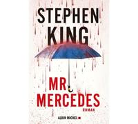 Mr Mercedes - Stephen King - Albin Michel - broché - Roman