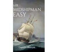Mr Midshipman Easy