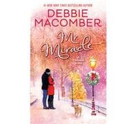 Mr. Miracle : A Christmas Novel Debbie Macomber (Auteur)