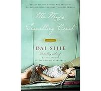 Mr. Muo's Travelling Couch Dai Sijie (Auteur)